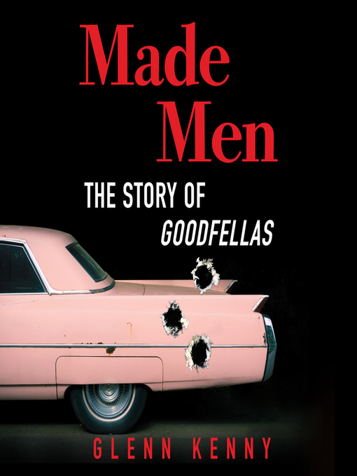 Title details for Made Men by Glenn Kenny - Available